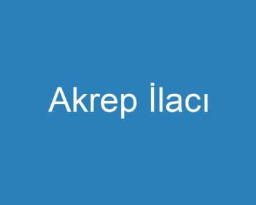 Akrep İlacı