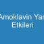 Amoklavin Yan Etkileri