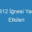 B12 İğnesi Yan Etkileri