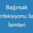 Bağırsak Enfeksiyonu İlaç İsimleri