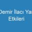 Demir İlacı Yan Etkileri