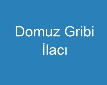 Domuz Gribi İlacı