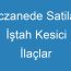 Eczanede Satilan İştah Kesici İlaçlar