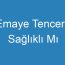 Emaye Tencere Sağlıklı Mı