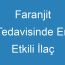 Faranjit Tedavisinde En Etkili İlaç