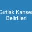 Gırtlak Kanseri Belirtileri