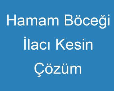 Hamam Böceği İlacı Kesin Çözüm