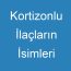 Kortizonlu İlaçların İsimleri