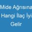 Mide Ağrısına Hangi İlaç İyi Gelir