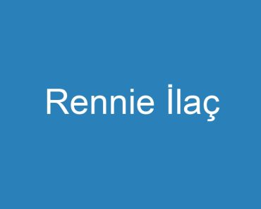 Rennie İlaç