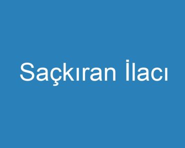 Saçkıran İlacı