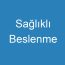 Sağlıklı Beslenme