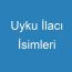 Uyku İlacı İsimleri