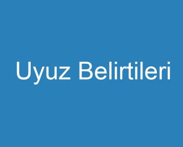 Uyuz Belirtileri