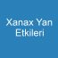 Xanax Yan Etkileri