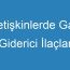 Yetişkinlerde Gaz Giderici İlaçlar