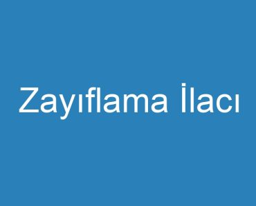 Zayıflama İlacı