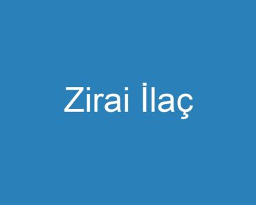 Zirai İlaç