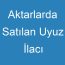 Aktarlarda Satılan Uyuz İlacı