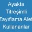 Ayakta Titreşimli Zayıflama Aleti Kullananlar