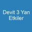 Devit 3 Yan Etkiler