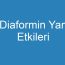 Diaformin Yan Etkileri