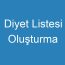 Diyet Listesi Oluşturma