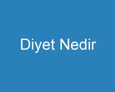 Diyet Nedir