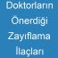 Doktorların Önerdiği Zayıflama İlaçları