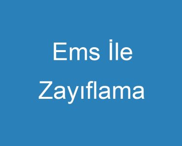 Ems İle Zayıflama