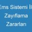 Ems Sistemi İle Zayıflama Zararları