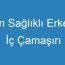 En Sağlıklı Erkek İç Çamaşırı