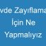 Evde Zayıflamak İçin Ne Yapmalıyız