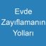 Evde Zayıflamanın Yolları