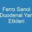 Ferro Sanol Duodenal Yan Etkileri