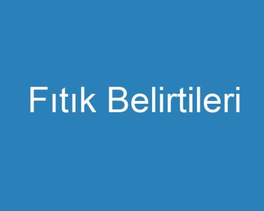 Fıtık Belirtileri