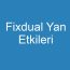 Fixdual Yan Etkileri