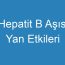 Hepatit B Aşısı Yan Etkileri