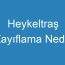 Heykeltraş Zayıflama Nedir