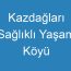 Kazdağları Sağlıklı Yaşam Köyü