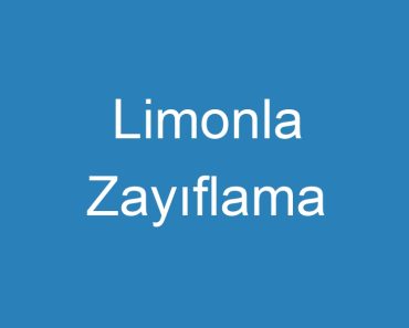 Limonla Zayıflama