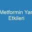 Metformin Yan Etkileri