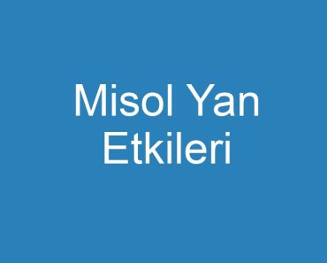 Misol Yan Etkileri