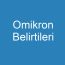 Omikron Belirtileri