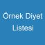 Örnek Diyet Listesi