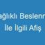 Sağlıklı Beslenme İle İlgili Afiş