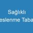 Sağlıklı Beslenme Tabağı