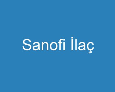 Sanofi İlaç