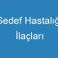 Sedef Hastalığı İlaçları