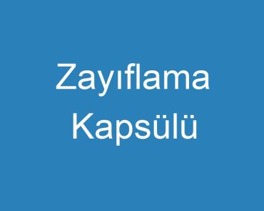 Zayıflama Kapsülü